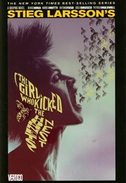 The Girl Who Kicked the Hornet's Nest (Steig Larsson)