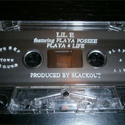 Lil E - Playa 4 Life