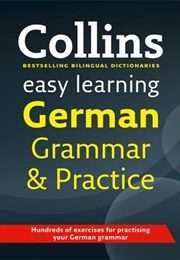 Collins Easy Learning German Grammar and Practice (Collins)