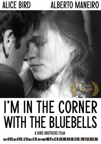 I'm in the Corner With the Bluebells (2014)