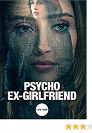 Psycho Ex - Girlfriend (Twisted) (2018)