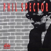 Phil Spector and Various Artists - Back to Mono (1958-1969)