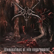 Enmity - Illuminations of Vile Engorgement