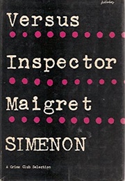 Versus Inspector Maigret (Georges Simenon)