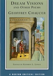 Dream Visions and Other Poems (Chaucer)