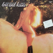 Love & Kisses - How Much, How Much I Love You