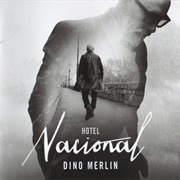 Dino Merlin ‎– Hotel Nacional (2014)