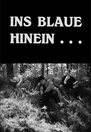 Ins Blaue Hinein (1929)