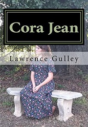 Cora Jean (Lawrence Gulley)