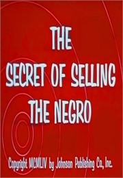 The Secret of Selling the Negro (1954)