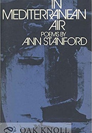 In Mediterranean Air (Ann Stanford)