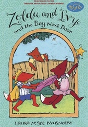 Zelda and Ivy and the Boy Next Door (Kvasnosky, Laura McGee)