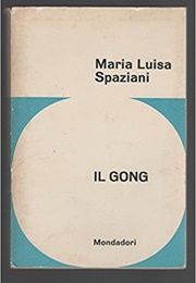 Il Gong (Maria Luisa Spaziani)