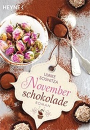 Novemberschokolade (Ulrike Sosnitza)