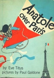 Anatole Over Paris (Eve Titus and Paul Galdone)