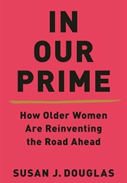 In Our Prime (Susan)