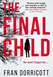The Final Child (Fran)