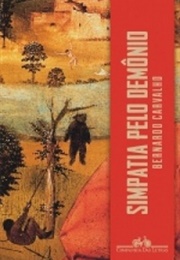 Simpatia Pelo Demônio (Bernardo Carvalho)