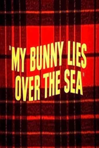 My Bunny Lies Over the Sea (1948)