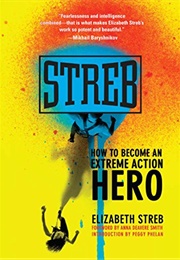 Streb (Elizabeth Streb)