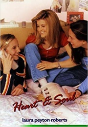 Heart & Soul (Laura Peyton Roberts)