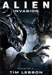 Alien: Invasion (Tim Lebbon)