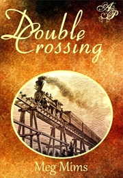 Double Crossing (Meg Mims)