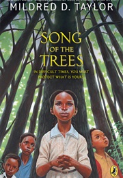 Song of the Trees (Mildred D. Taylor)
