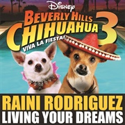 Living Your Dreams (Raini Rodriguez)