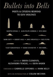 Bullets Into Bells (Brian Clements)