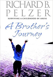 A Brother&#39;s Journey (Richard B Pelzer)