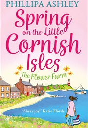 Spring on the Little Cornish Isles (Phillipa Ashley)