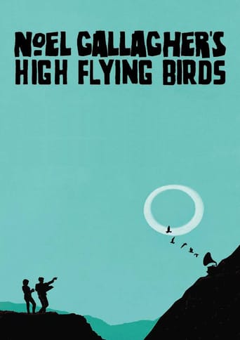 Noel Gallagher&#39;s High Flying Birds - Live in Paris 2015 (2017)