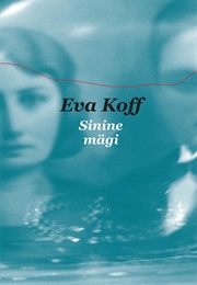 Sinine Mägi (Eva Koff)