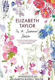 In a Summer Season (Elizabeth Taylor)