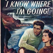 I Know Where I'm Going - Laura Wright