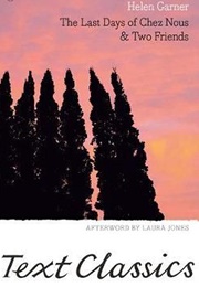 The Last Days of Chez Nous (Helen Garner)