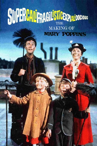 Supercalifragilisticexpialidocious - The Making of 'Mary Poppins' (2004)