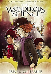 The Wonderous Science (Brian & Josie Parker)