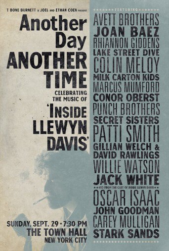 Another Day, Another Time: Celebrating the Music of &quot;Inside Llewyn Davis&quot; (2013)
