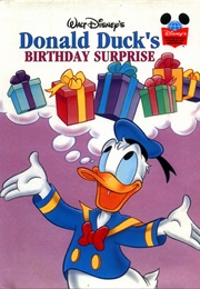 Donald Ducks Birthday Surprise (( Walt Disney Co))