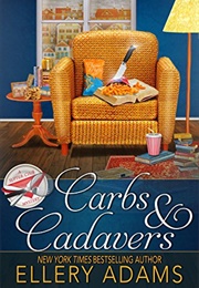 Carbs and Cadavers (Ellery Adams)
