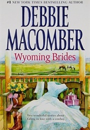 Wyoming Brides (Debbie Macomber)