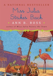 Miss Julia Strikes Back (Ann B. Ross)