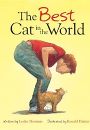 The Best Cat in the World (Leslea Newman)