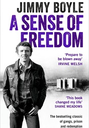 A Sense of Freedom (Jimmy Boyle)