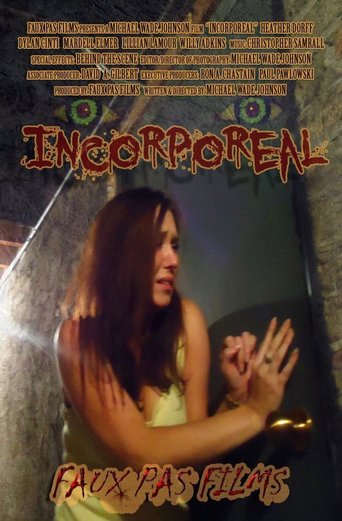Incorporeal (2014)