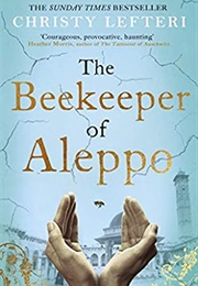 The Beekeeper of Aleppo (Christy Lefteri)