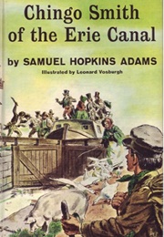 Chingo Smith of the Erie Canal (Samuel Hopkins Adams)
