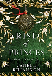 Rise of Princes (Janell Rhiannon)
